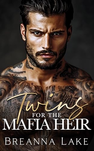 Twins For The Mafia Heir: An Age Gap Marriage Of Convenience Romance