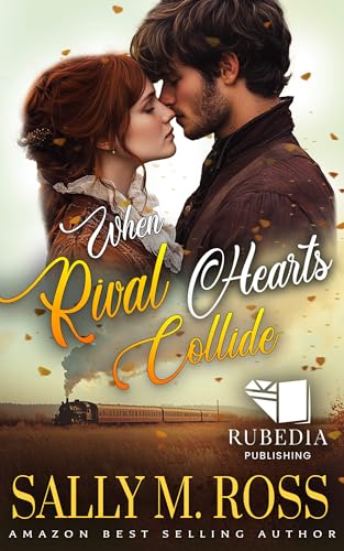 Heart Rivalry Book When Rival Hearts Collide: A Western Historical Romance Book by Sally M ...