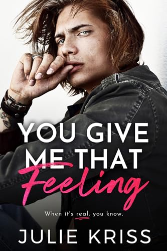 You Give Me That Feeling book cover