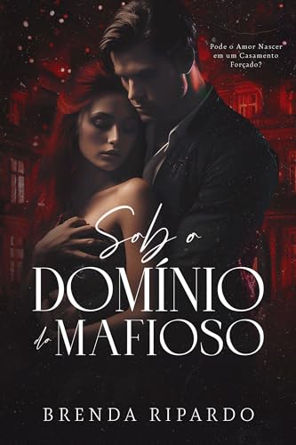 Sob o Domínio do Mafioso
