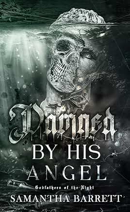 Damned By His Angel