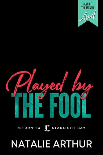 Played by the Fool: A Man of the Month Club Novella
