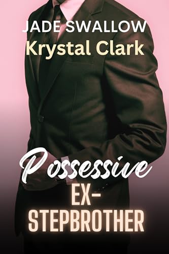 Possessive Ex-stepbrother book cover