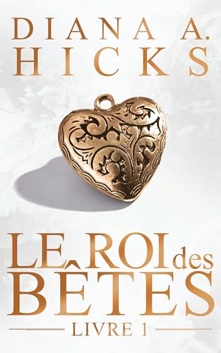 Le Roi des Bêtes (La Société du Crime t. 1)