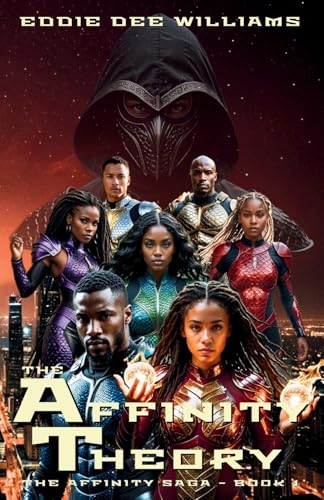The Affinity Theory: Adult Superhero Fantasy Novel