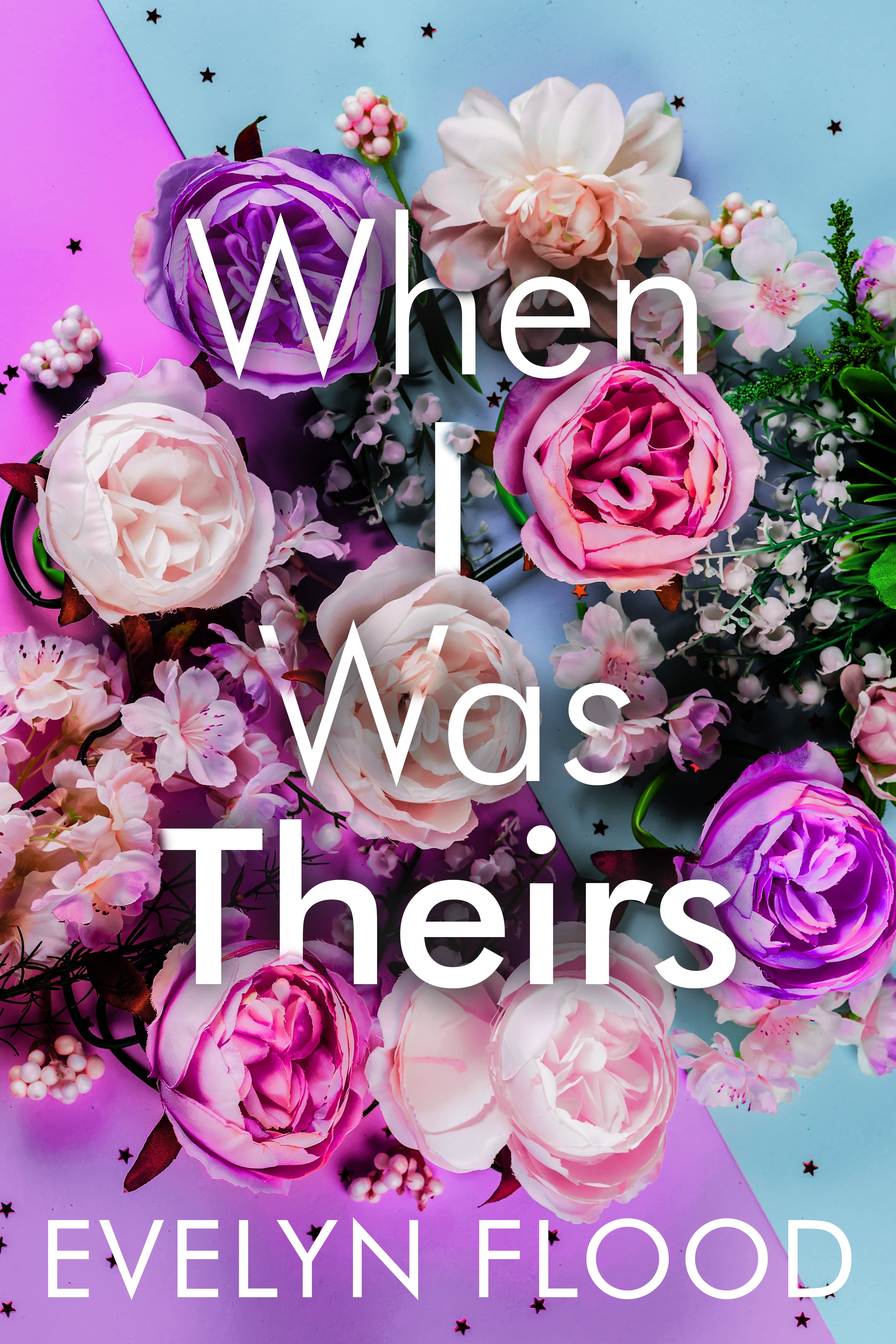 When I Was Theirs book cover