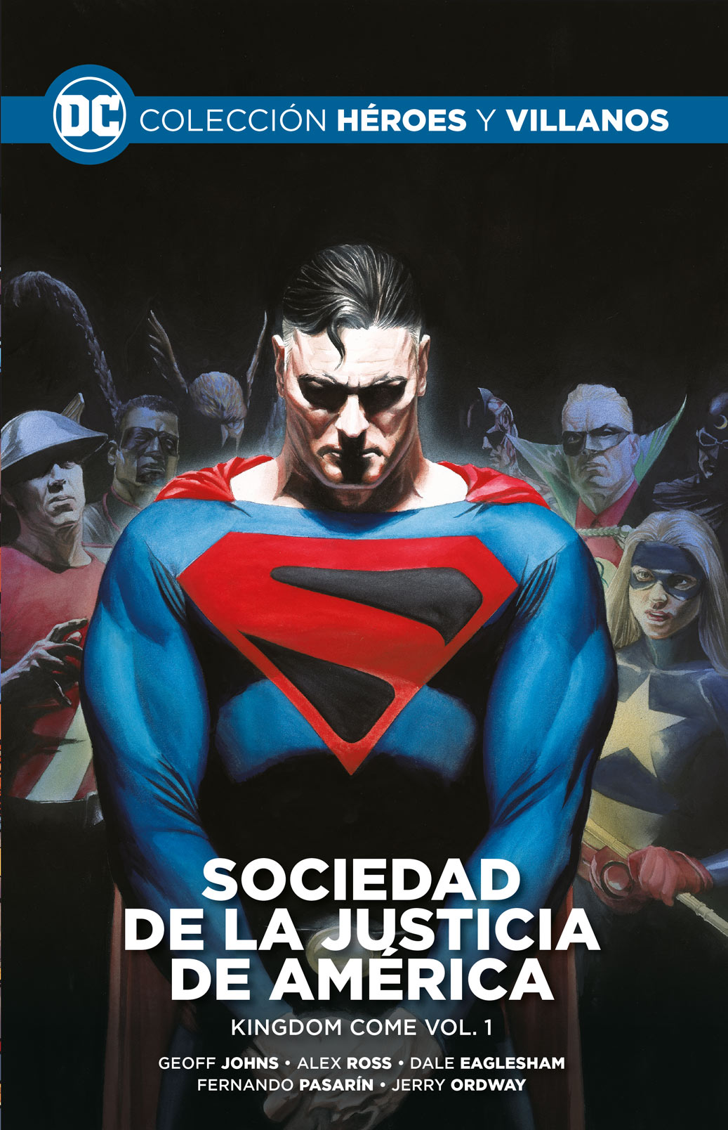 Sociedad de la Justicia de América: Kingdom Come, vol. 1