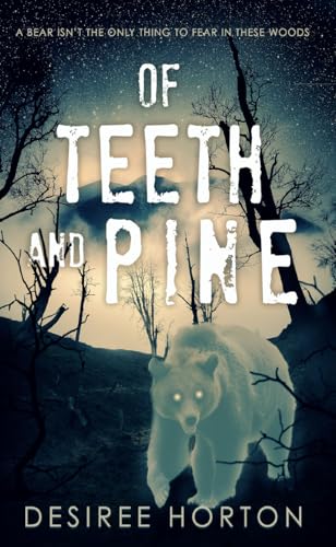 Of Teeth and Pine book cover