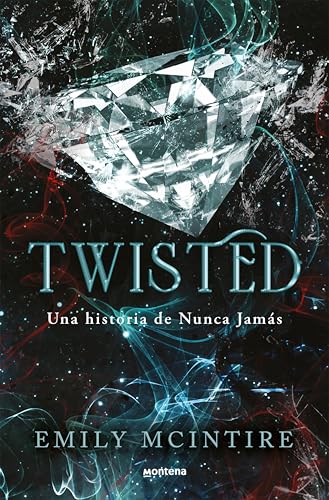 Twisted (Nunca jamás 4)