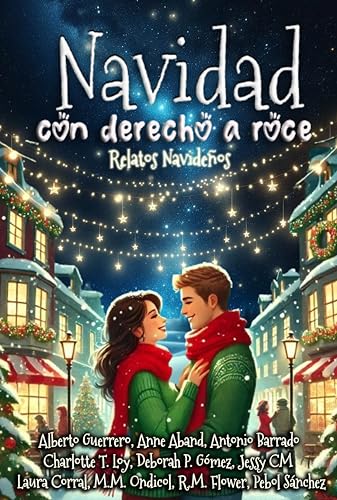 Navidad con derecho a roce: Relatos Navideños