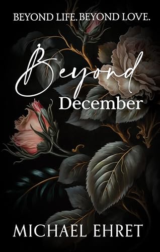 Beyond December