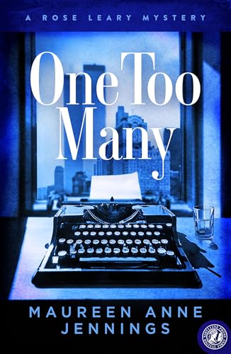 One Too Many: A Rose Leary Mystery