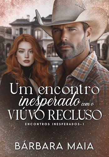 UM ENCONTRO INESPERADO COM O VIÚVO RECLUSO