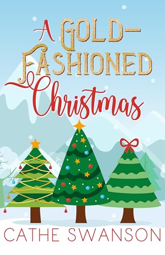 A Gold-Fashioned Christmas