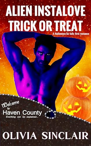 Alien Instalove Trick or Treat: A Halloween he falls first romance