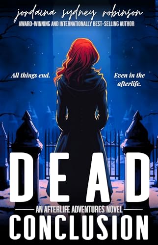 Dead Conclusion: An Afterlife Adventures Novel