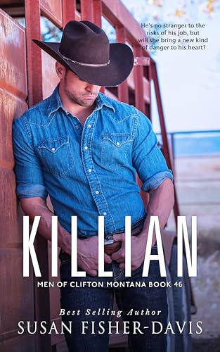 Killian Men of Clifton, Montana Book 46