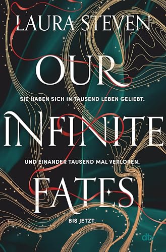 Our Infinite Fates
