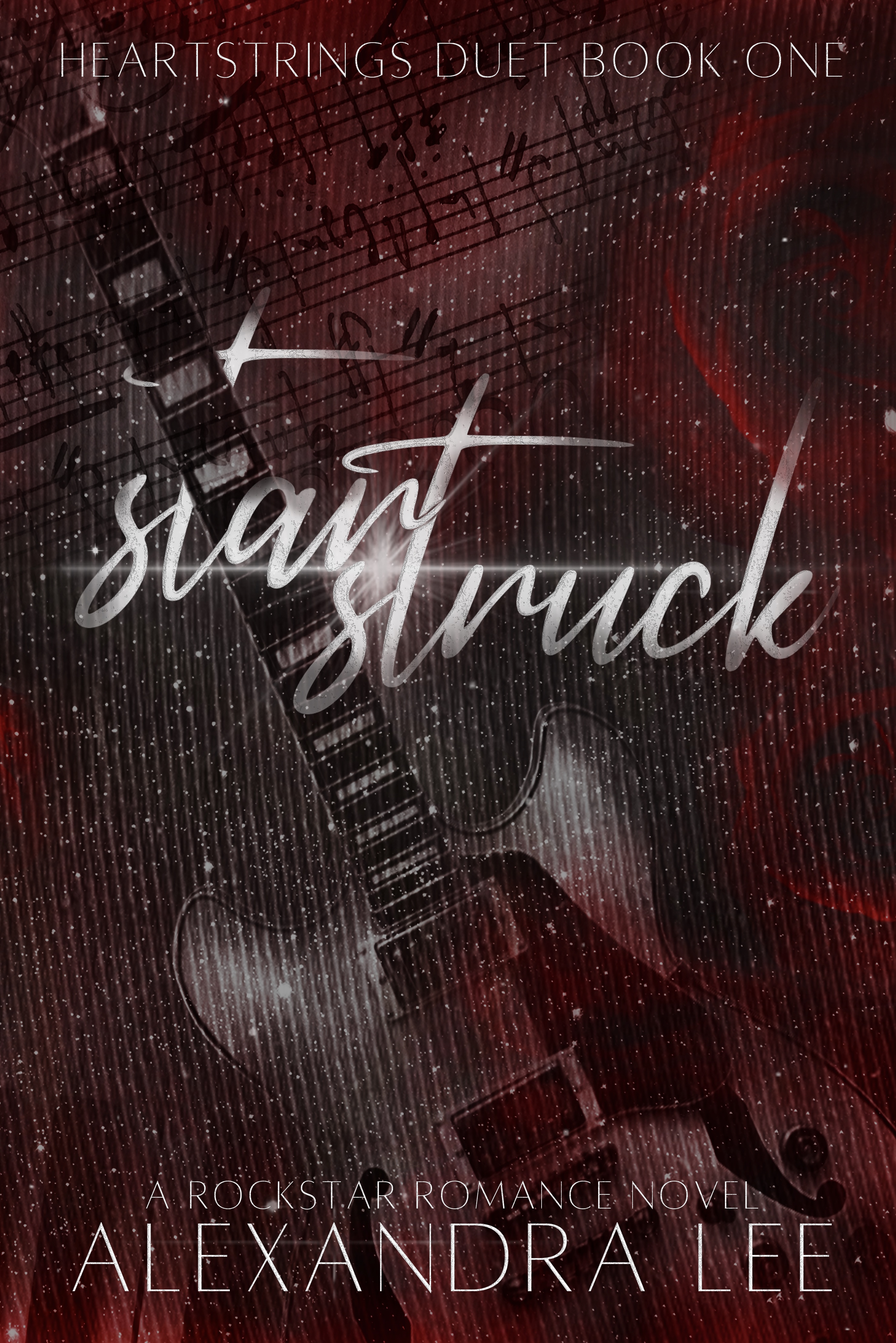 Starstruck (Heartstrings Duet #1)