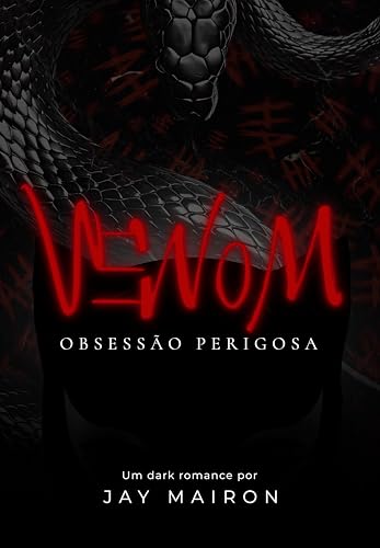 VENOM: Obsessão perigosa