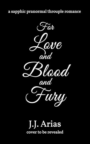 For Love and Blood and Fury book cover