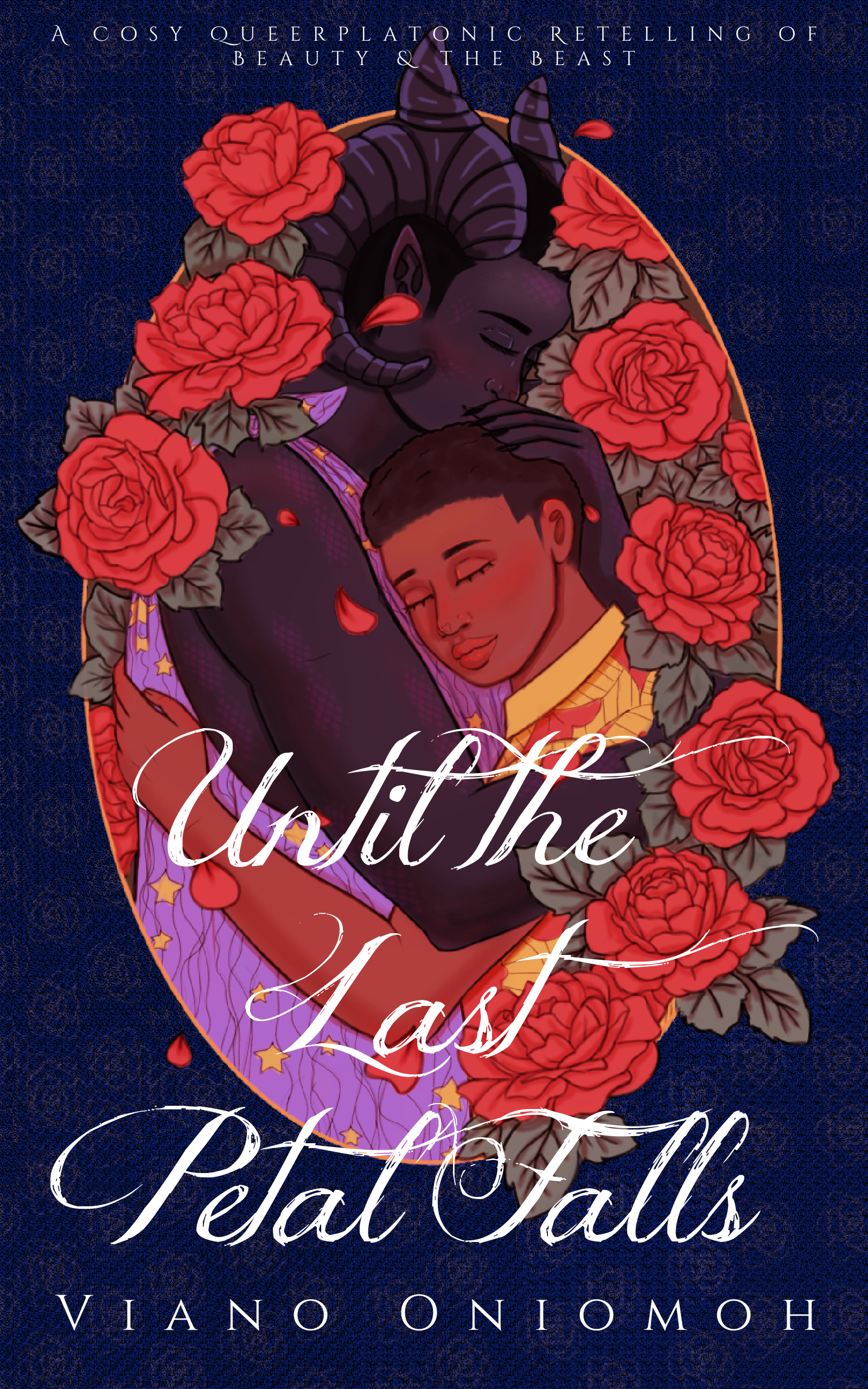 Until the Last Petal Falls: A Cosy Queerplatonic Retelling of Beauty & the Beast