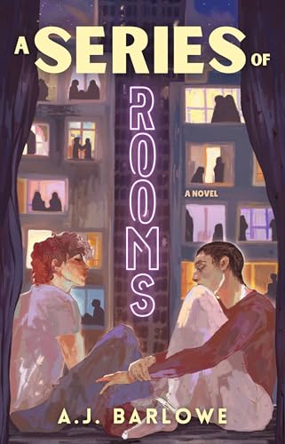 A Series of Rooms (Liam & Jonah's Story Book 1)