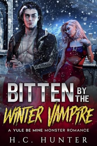 Bitten by the Winter Vampire