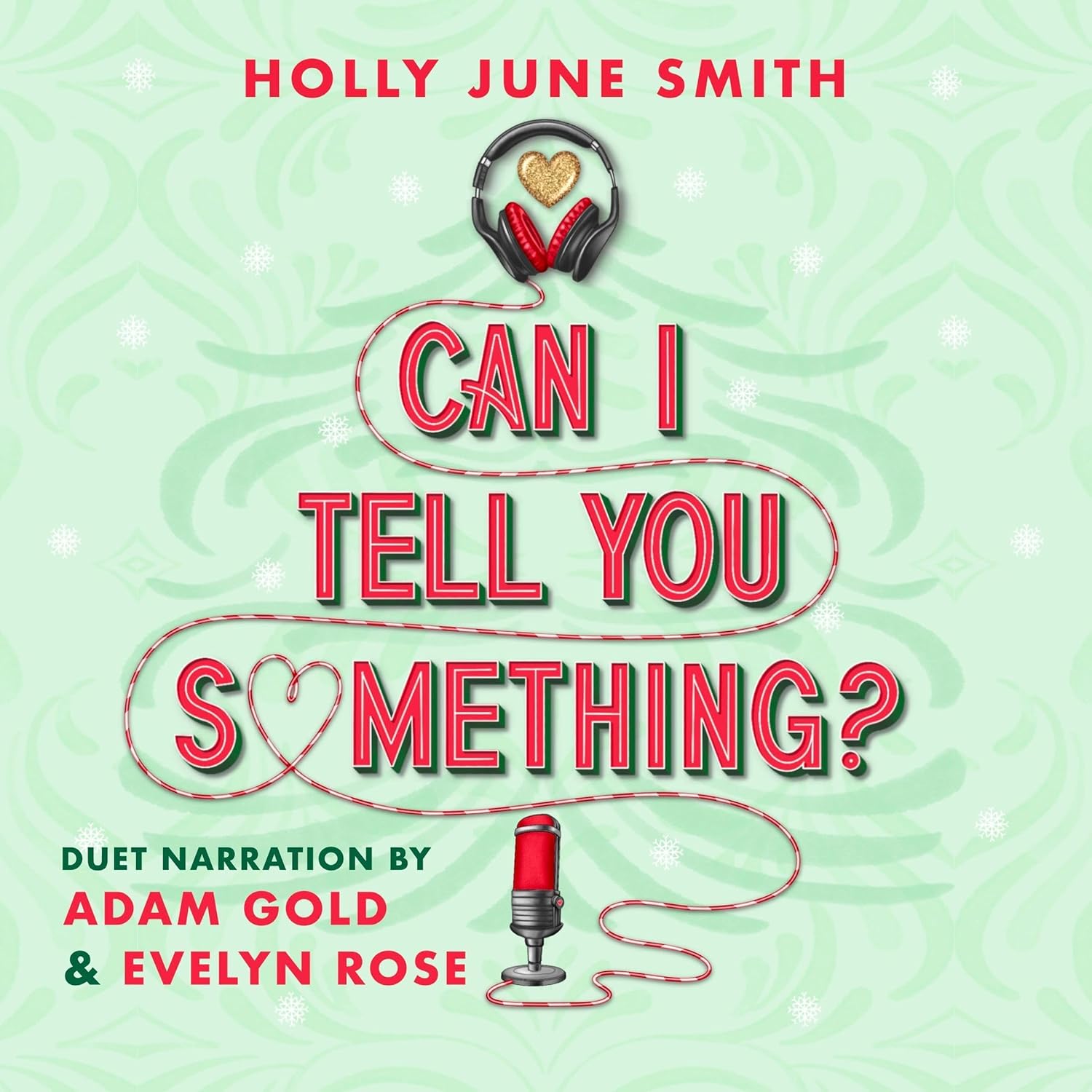 Can I Tell You Something? (Snowbound Secrets, #1)
