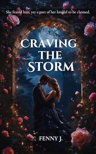 Craving The Storm