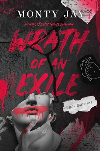 Wrath of an Exile (The River Styx Heathens #1)