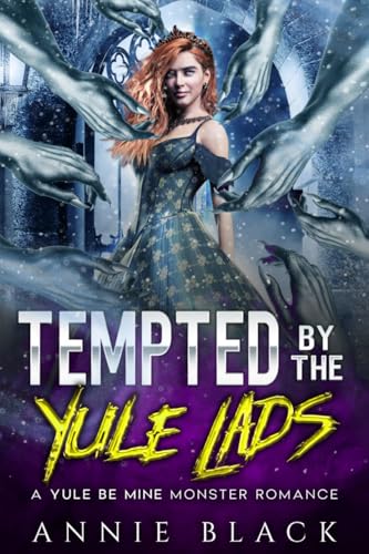 Tempted by the Yule Lads: A Yule Be Mine Monster Romance