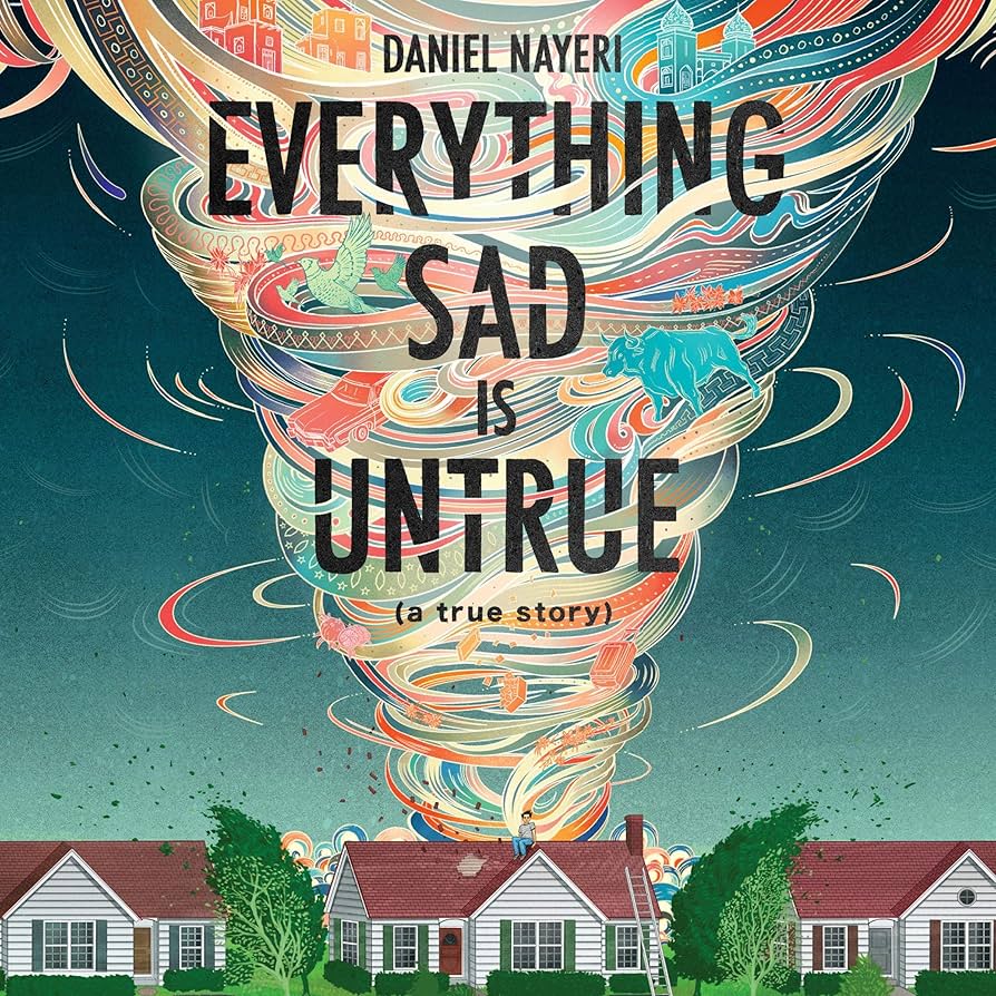 Everything Sad Is Untrue (a true story)