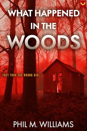 What Happened in the Woods