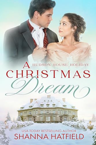 A Christmas Dream: A Wholesome Holiday Romance