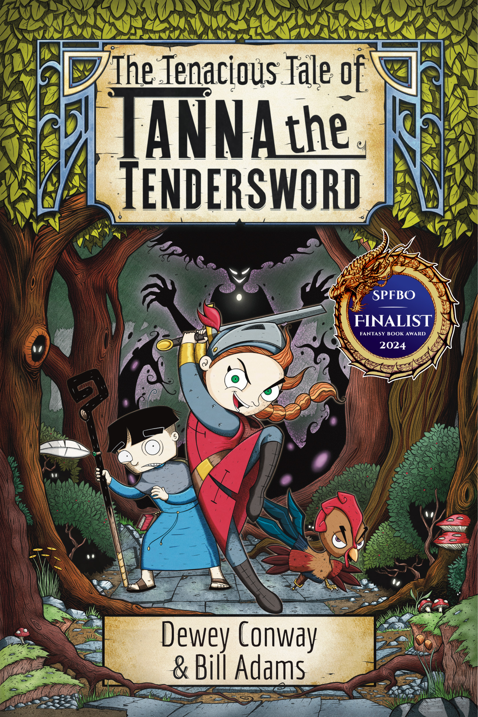 The Tenacious Tale of Tanna the Tendersword