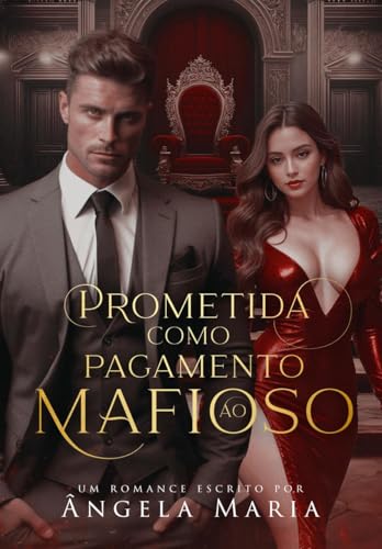 Prometida como Pagamento ao Mafioso