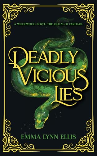 Deadly Vicious Lies: The Realm of Farehail