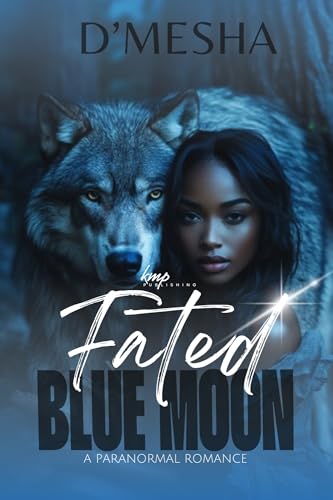 Fated Blue Moon
