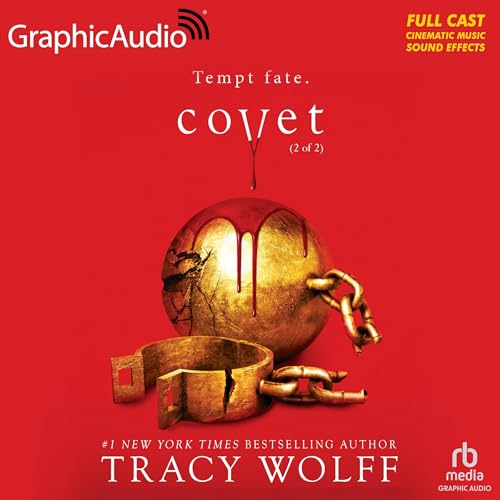 Covet (Part 2 of 2) [Dramatized Adaptation]