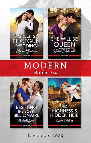 Modern Box Set 1-4 Dec 2024/Greek's Shotgun Wedding/She Will Be Queen/Resisting The Bossy Billionaire/His Highness's Hidden Heir
