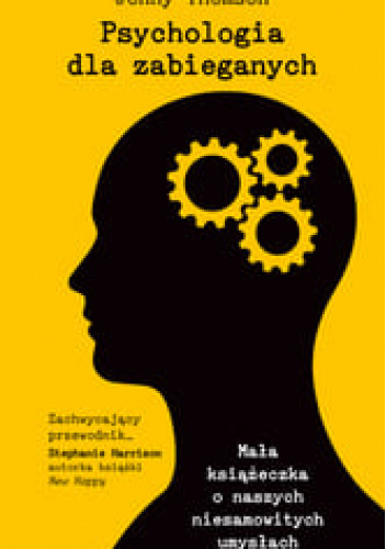 Psychologia dla zabieganych