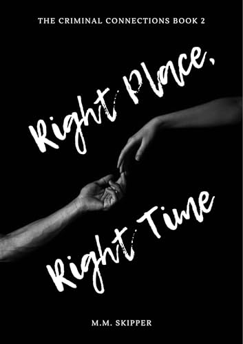 Right Place, Right Time
