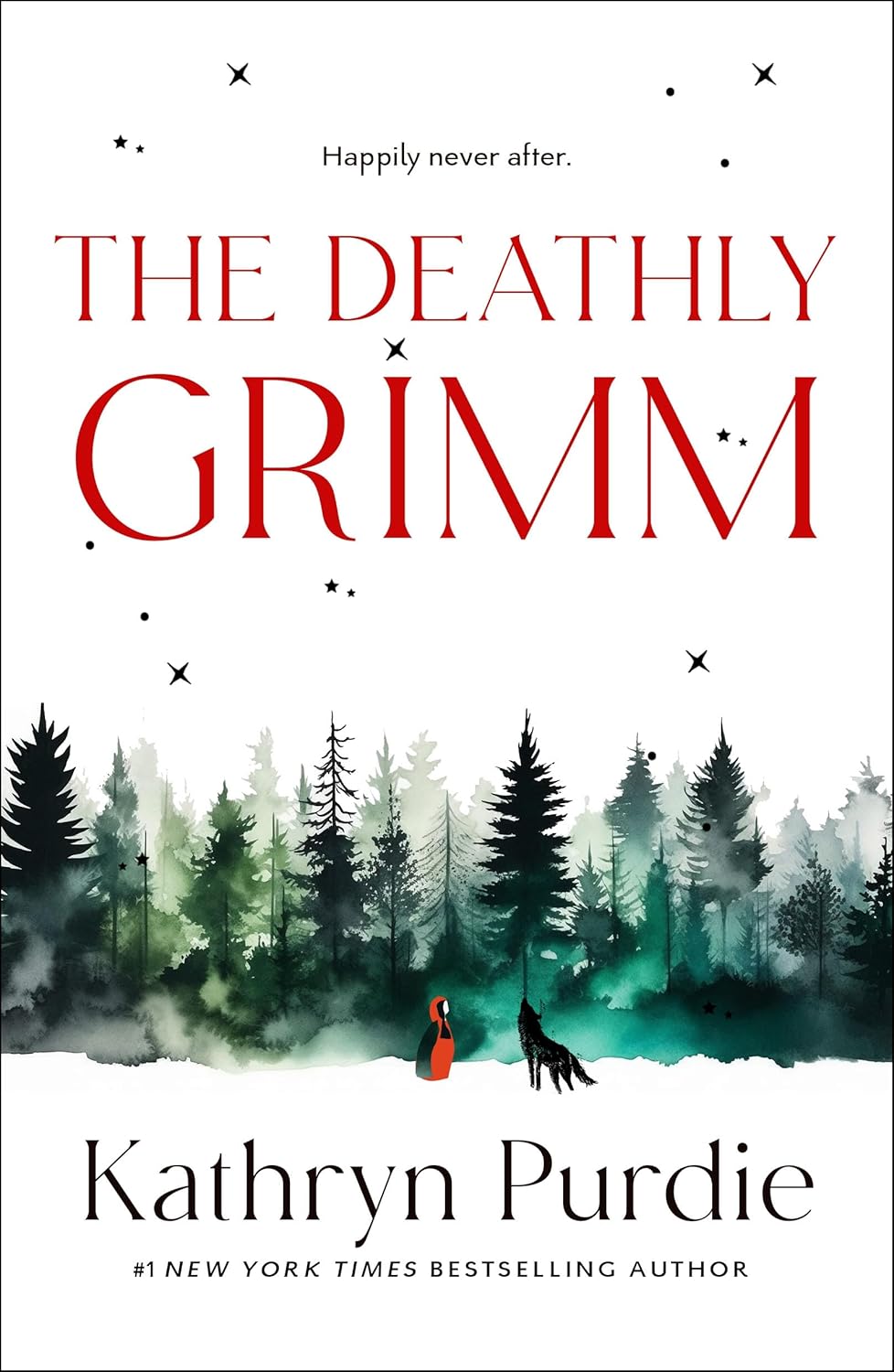 The Deathly Grimm (The Forest Grimm, #2)