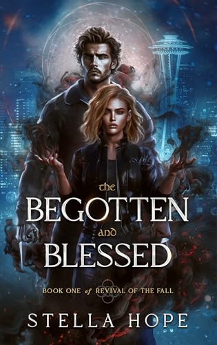The Begotten and Blessed