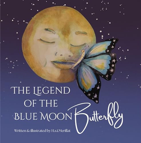 The Legend of the Blue Moon Butterfly