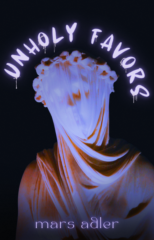 UNHOLY FAVORS