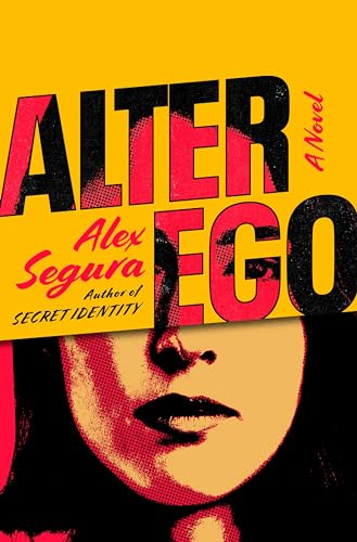 Alter Ego (Secret Identity #2)