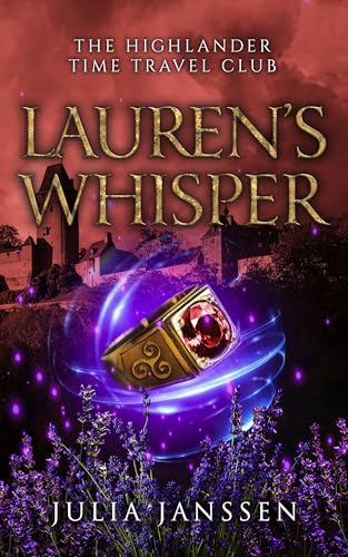 Lauren's Whisper: The Highlander Time Travel Club 3