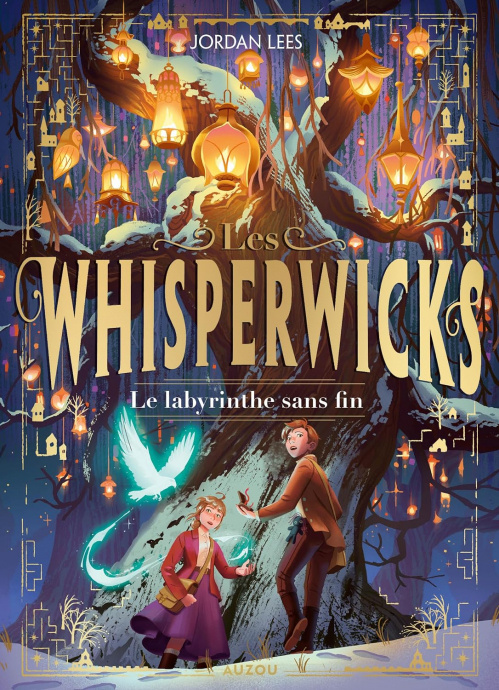 Le Labyrinthe sans fin (Les Whisperwicks, #1)